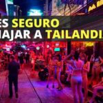 es seguro viajar a Tailandia