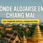 Dónde alojarse en Chiang Mai 🏯