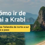 Cómo ir de Pai a Krabi 🧭