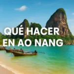 Qué hacer en Ao Nang 🏝️ – Mejores planes y actividades en esta joya de Krabi